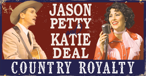 Jason Petty & Katie Deal Country Royalty poster