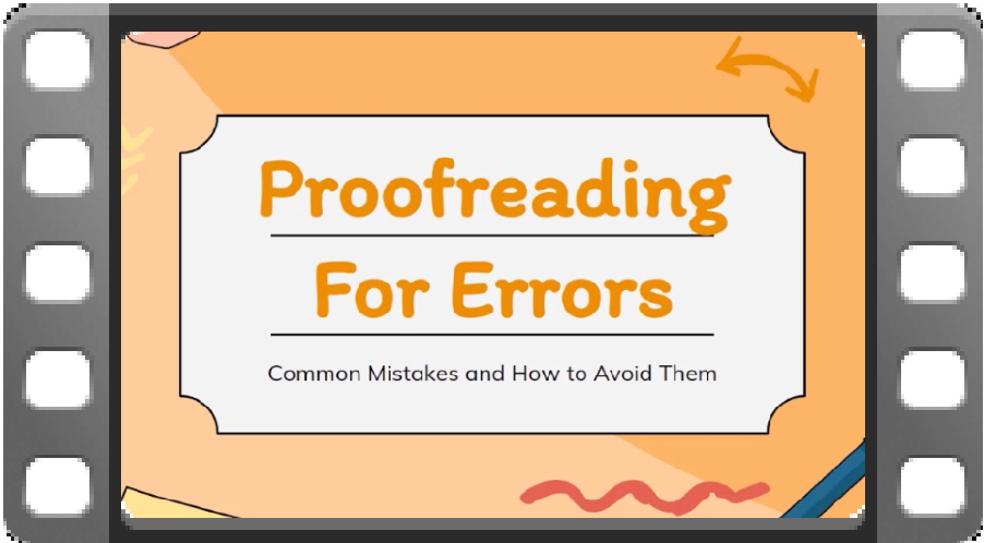 Click to view the Proofreading tutorial